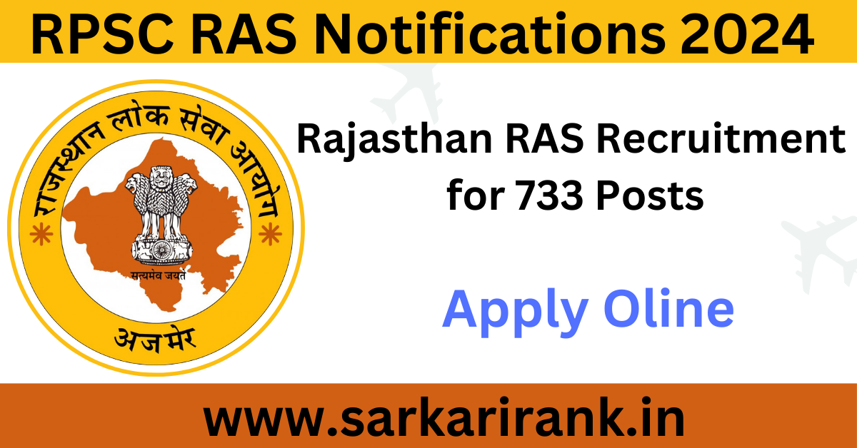 Rajasthan RPSC RAS state and sub. services combined comp exam 2024