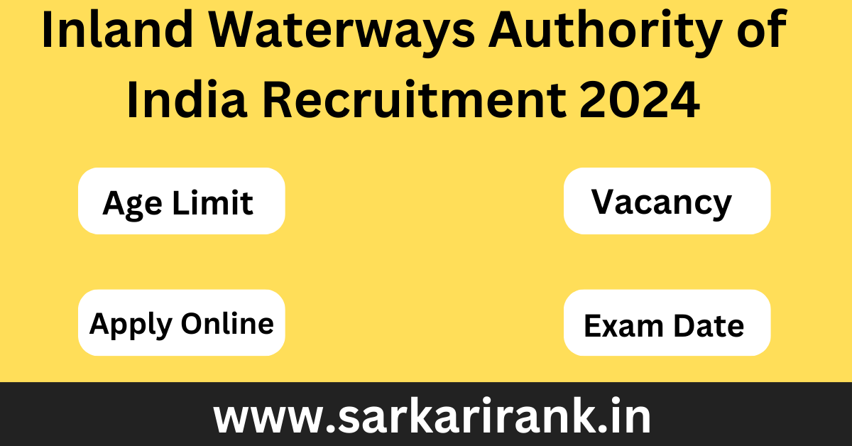 Inland Waterways Authority of India Recruitment 2024