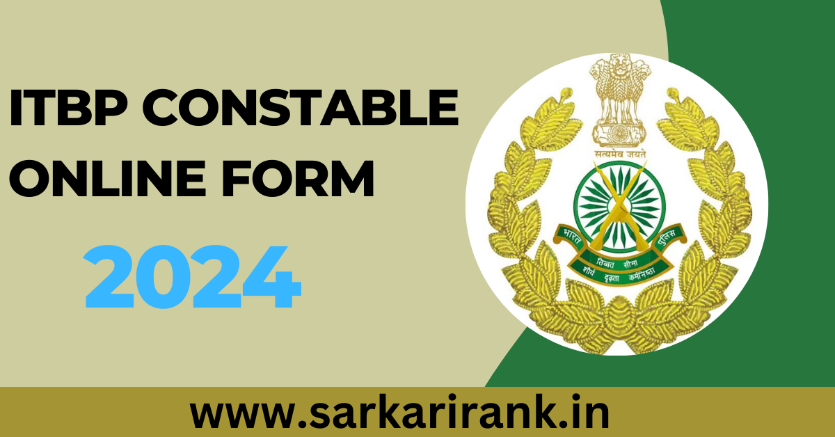 ITBP Constable Online Form 2024