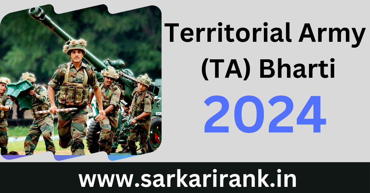 Territorial Army (TA) Bharti Apply Online Form 2024