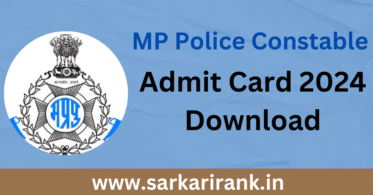 MP Police Constable Admit Card 2024 Download