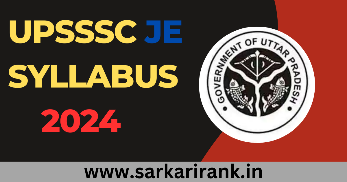 UPSSSC JE Syllabus 2024 official website pdf download