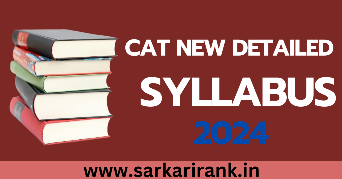 CAT New Detailed Syllabus 2024 PDF Download